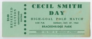 Primary view of object titled '[Ticket: Cecil Smith Day, October 27, 1963]'.