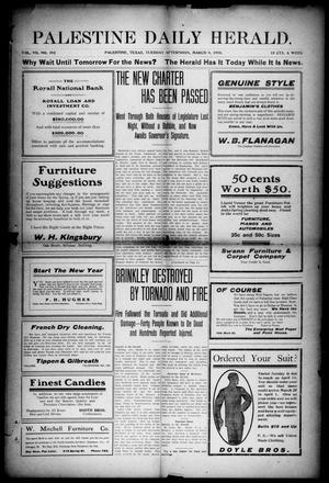 Palestine Daily Herald (Palestine, Tex.), Vol. 7, No. 192, Ed. 1, Tuesday, March 9, 1909