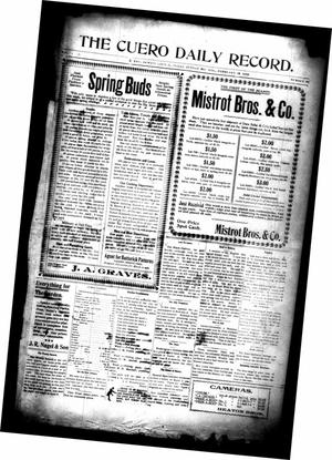 The Cuero Daily Record. (Cuero, Tex.), Vol. 10, No. 41, Ed. 1 Sunday, February 19, 1899