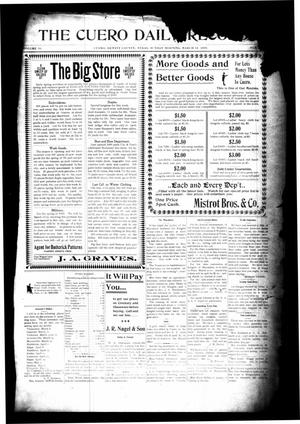 Primary view of The Cuero Daily Record. (Cuero, Tex.), Vol. 10, No. [56], Ed. 1 Sunday, March 12, 1899