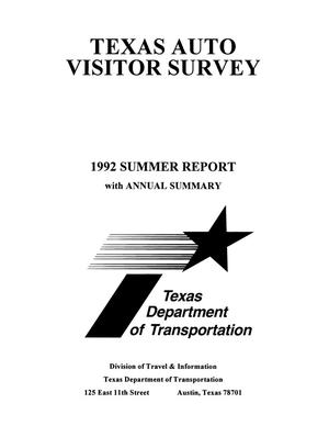 Texas Auto Visitor Survey Report: Summer 1992