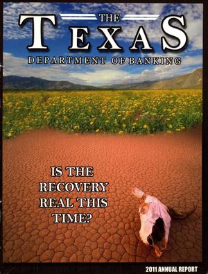 Primary view of object titled 'Texas Department of Banking Annual Report: 2011'.