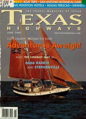 Texas Highways, Volume 52 Number 6, June 2005