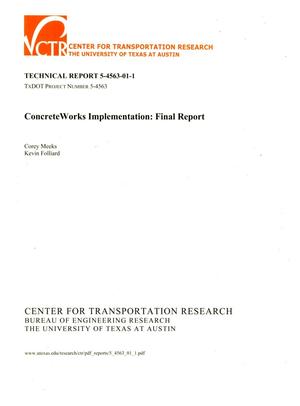 Primary view of object titled 'Concrete Works Implementation: Final Report'.