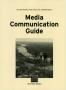 Primary view of Media Communication Guide