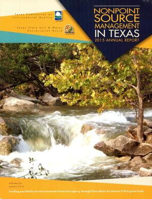 Primary view of object titled 'Texas Nonpoint Source Pollution Management Program Annual Report: 2015'.
