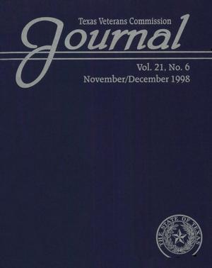 Primary view of object titled 'Texas Veterans Commission Journal, Volume 21, Issue 6, November/December 1998'.