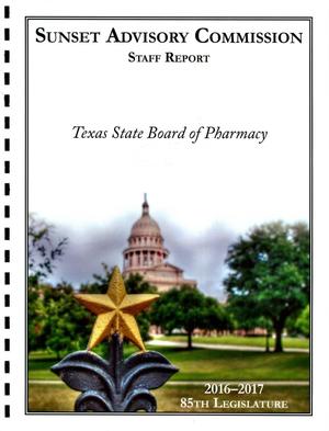 Primary view of object titled 'Sunset Commission Staff Report: Texas State Board of Pharmacy'.