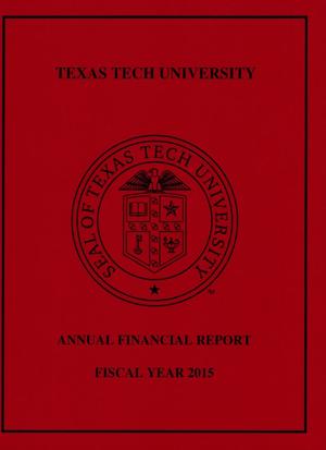 Texas Tech University Annual Financial Report: 2015