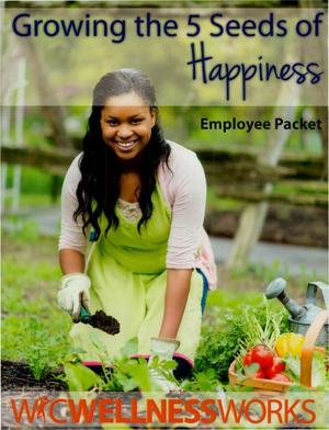 Growing the Five Seeds of Happiness Employee Packet