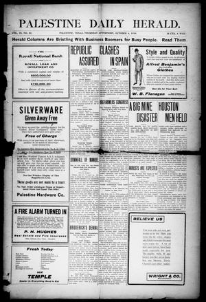 Palestine Daily Herald (Palestine, Tex.), Vol. 9, No. 51, Ed. 1, Thursday, October 6, 1910