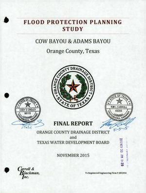 Primary view of object titled 'Flood Protection Planning Study: Cow Bayou & Adams Bayou, Orange County, Texas'.