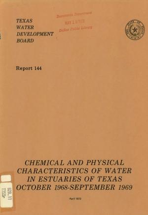 Chemical and Physical Characteristics of Water in Estuaries of Texas: October 1968-September 1969