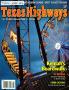 Journal/Magazine/Newsletter: Texas Highways, Volume 59, Number 6, June 2012