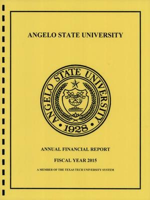 Primary view of object titled 'Angelo State University Annual Financial Report: 2015'.