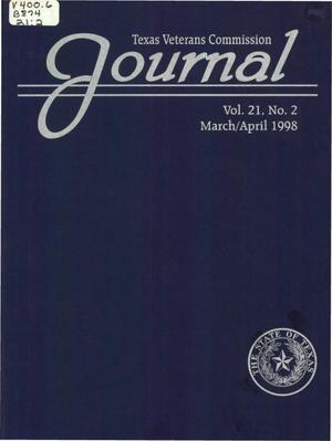 Texas Veterans Commission Journal, Volume 21, Issue 2, March/April 1998