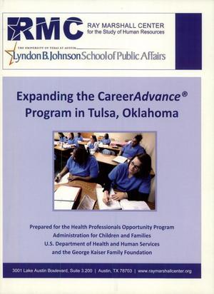 Primary view of object titled 'Expanding the CareerAdvance Program in Tulsa, Oklahoma'.