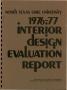 Thumbnail image of item number 1 in: 'North Texas State University Interior Design Department Report: Evaluation Report, 1976-77'.