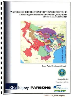 Watershed Protection for Texas Reservoirs: Addressing Sedimentation and Water Quality Risks