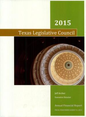 Texas Legislative Council Annual Financial Report: 2015