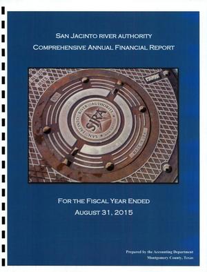 Primary view of object titled 'San Jacinto River Authority Annual Financial Report: 2015'.