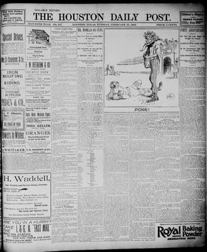 The Houston Daily Post (Houston, Tex.), Vol. ELEVENTH YEAR, No. 327, Ed. 1, Tuesday, February 25, 1896