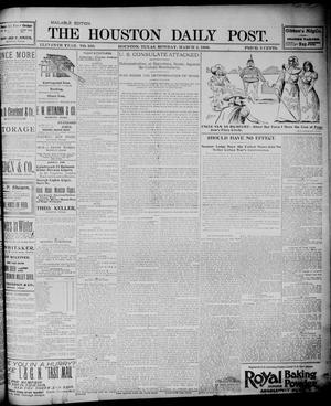 Primary view of object titled 'The Houston Daily Post (Houston, Tex.), Vol. ELEVENTH YEAR, No. 333, Ed. 1, Monday, March 2, 1896'.
