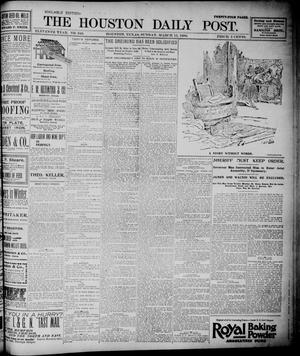 The Houston Daily Post (Houston, Tex.), Vol. ELEVENTH YEAR, No. 346, Ed. 1, Sunday, March 15, 1896