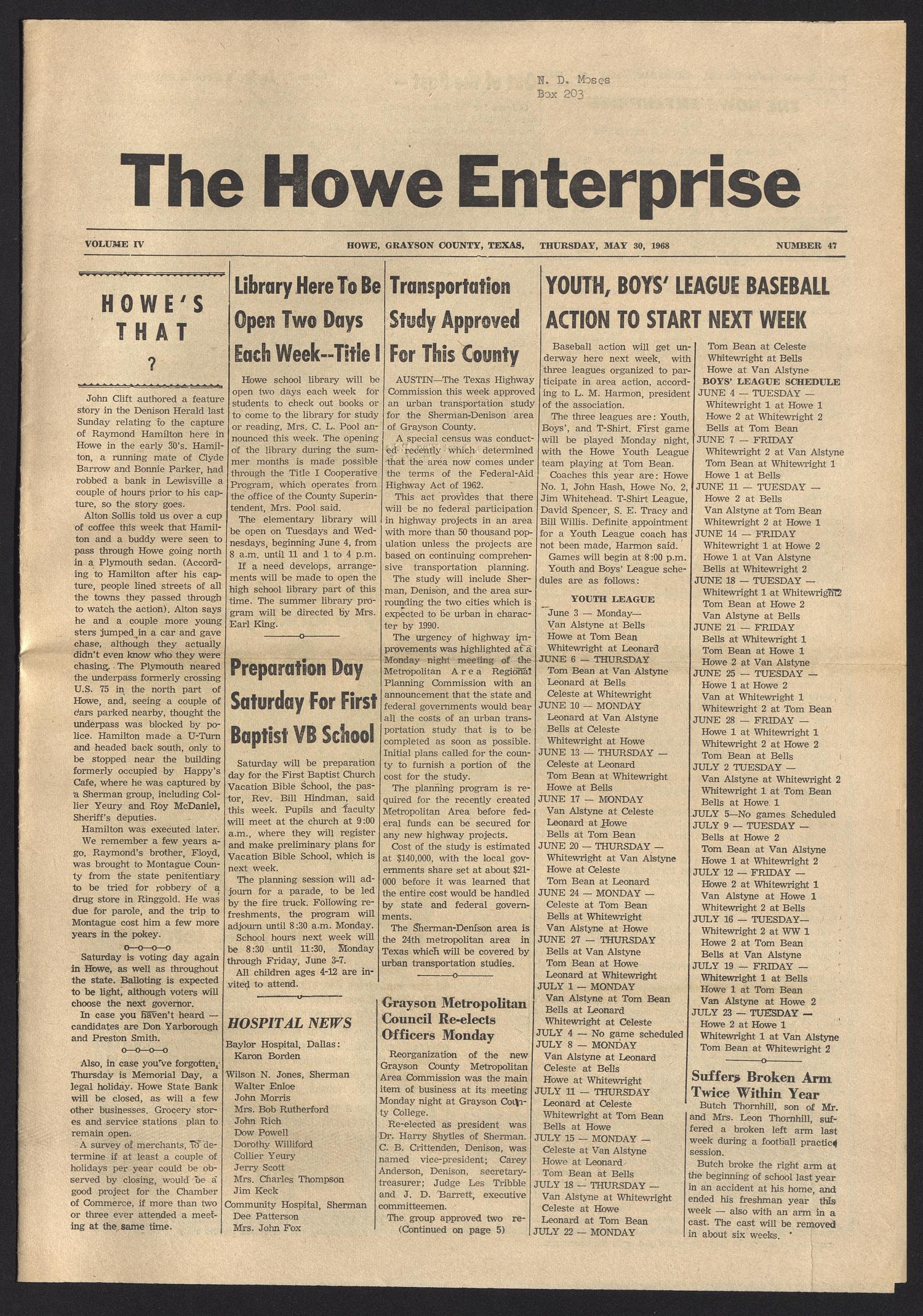 The Howe Enterprise (Howe, Tex.), Vol. 4, No. 47, Ed. 1 Thursday, May 30, 1968
                                                
                                                    [Sequence #]: 1 of 8
                                                