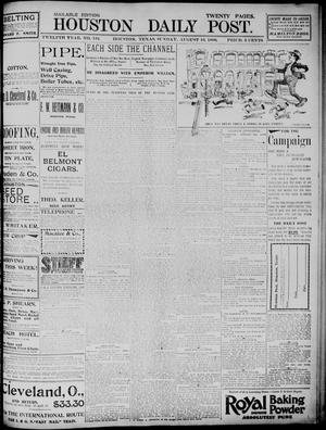 The Houston Daily Post (Houston, Tex.), Vol. TWELFTH YEAR, No. 134, Ed. 1, Sunday, August 16, 1896