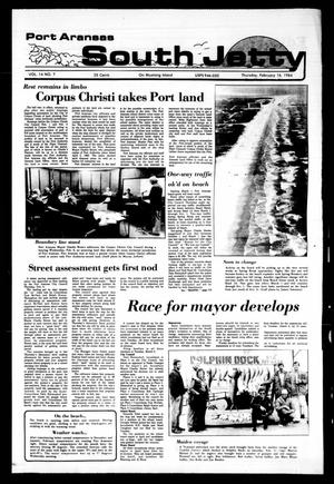 Primary view of object titled 'Port Aransas South Jetty (Port Aransas, Tex.), Vol. 14, No. 07, Ed. 1 Thursday, February 16, 1984'.