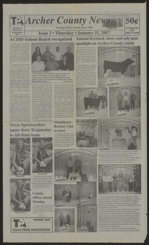 Archer County News (Archer City, Tex.), No. 2, Ed. 1 Thursday, January 11, 2007