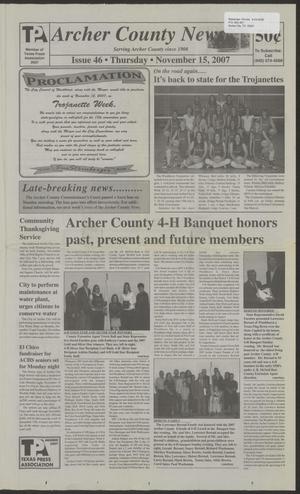 Archer County News (Archer City, Tex.), No. 46, Ed. 1 Thursday, November 15, 2007
