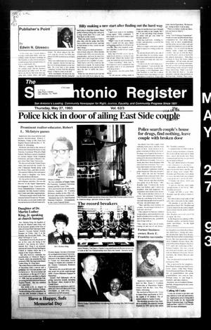 Primary view of object titled 'The San Antonio Register (San Antonio, Tex.), Vol. 62, No. 3, Ed. 1 Thursday, May 27, 1993'.