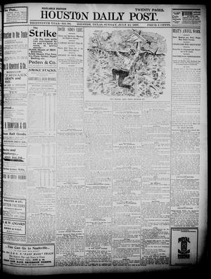 Primary view of object titled 'The Houston Daily Post (Houston, Tex.), Vol. Thirteenth Year, No. 98, Ed. 1, Sunday, July 11, 1897'.