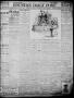 Newspaper: The Houston Daily Post (Houston, Tex.), Vol. Thirteenth Year, No. 101…