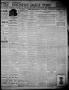 Thumbnail image of item number 1 in: 'The Houston Daily Post (Houston, Tex.), Vol. THIRTEENTH YEAR, No. 155, Ed. 1, Monday, September 6, 1897'.
