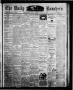 Newspaper: The Daily Ranchero. (Brownsville, Tex.), Vol. 5, Ed. 1 Saturday, Marc…