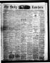 Newspaper: The Daily Ranchero. (Brownsville, Tex.), Vol. 10, Ed. 1 Saturday, Aug…
