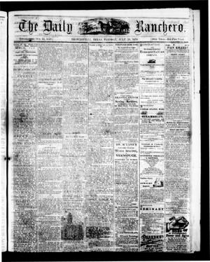 The Daily Ranchero. (Brownsville, Tex.), Vol. 10, Ed. 1 Tuesday, July 26, 1870