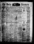 Newspaper: The Daily Ranchero. (Brownsville, Tex.), Vol. 10, Ed. 1 Saturday, Oct…