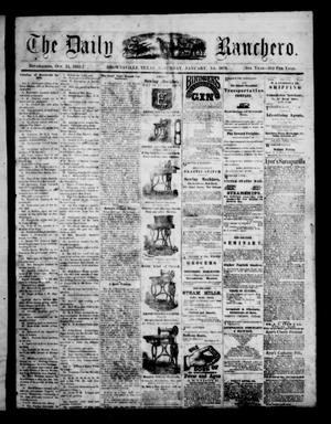Primary view of The Daily Ranchero. (Brownsville, Tex.), Vol. 5, Ed. 1 Saturday, January 1, 1870
