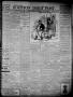 Newspaper: The Houston Daily Post (Houston, Tex.), Vol. THIRTEENTH YEAR, No. 195…
