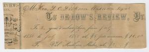 Primary view of object titled '[Subscription for David C. Dickson to DeBow's Review]'.