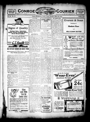 Primary view of object titled 'Conroe Courier (Conroe, Tex.), Vol. 24, No. 16, Ed. 1 Thursday, March 30, 1916'.