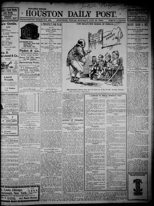 The Houston Daily Post (Houston, Tex.), Vol. THIRTEENTH YEAR, No. 288, Ed. 1, Monday, January 17, 1898