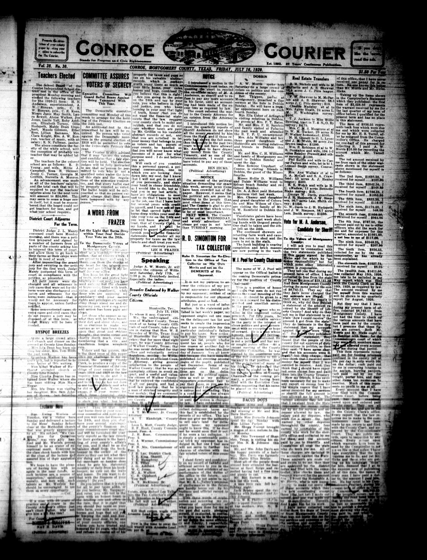 Conroe Courier (Conroe, Tex.), Vol. 28, No. 30, Ed. 1 Friday, July 16, 1920
                                                
                                                    [Sequence #]: 1 of 8
                                                