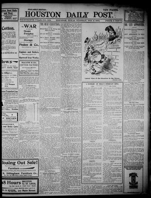 The Houston Daily Post (Houston, Tex.), Vol. THIRTEENTH YEAR, No. 310, Ed. 1, Tuesday, February 8, 1898