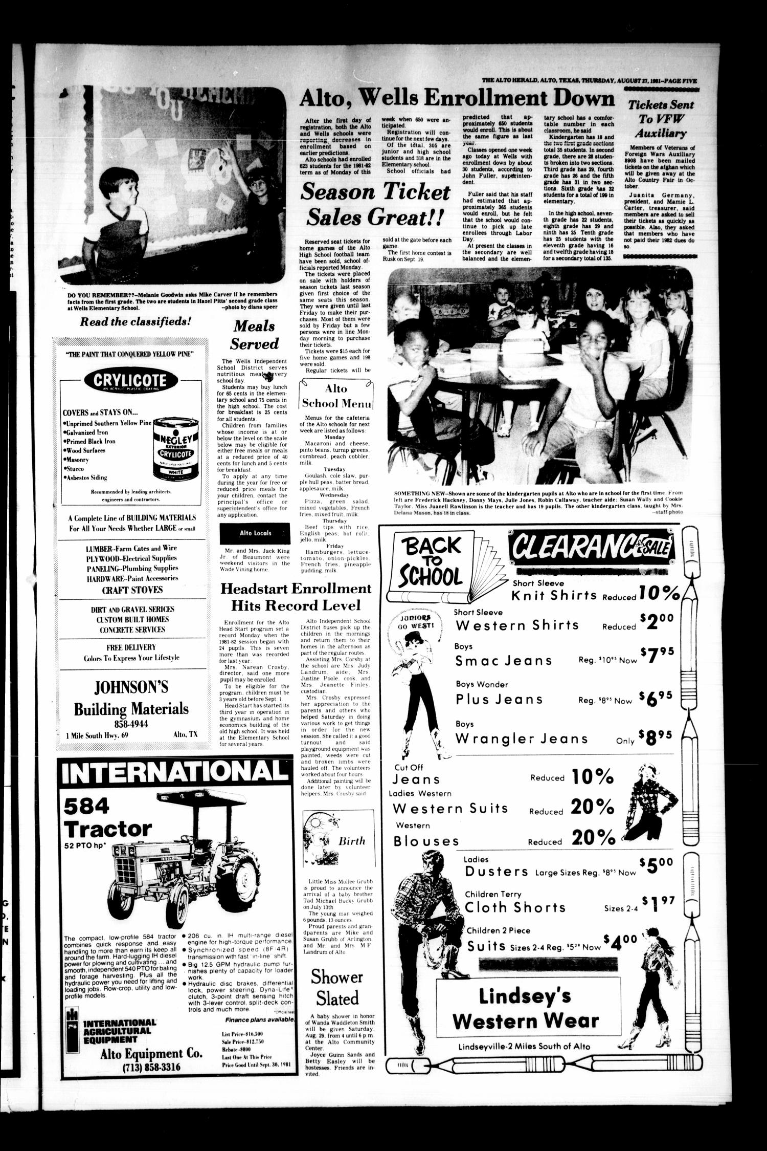 The Alto Herald and The Wells News 'N Views (Alto, Tex.), Vol. 85, No. 16, Ed. 1 Thursday, August 27, 1981
                                                
                                                    [Sequence #]: 5 of 12
                                                