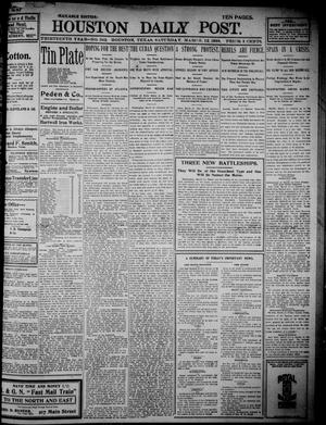 The Houston Daily Post (Houston, Tex.), Vol. THIRTEENTH YEAR, No. 342, Ed. 1, Saturday, March 12, 1898